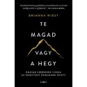 Brianna Wiest: Te magad vagy a hegy