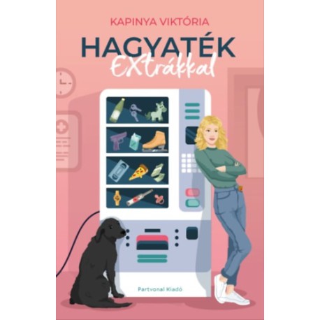 Kapinya Viktória: Hagyaték EXtrákkal