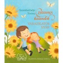 Szombathelyi Noémi: Bizzencs kalandok - Varázslatos nyár