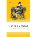 Móricz Zsigmond: Légy jó mindhalálig