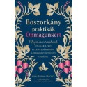 Arin Murphy-Hiscock: Boszorkány praktikák önmagunkért