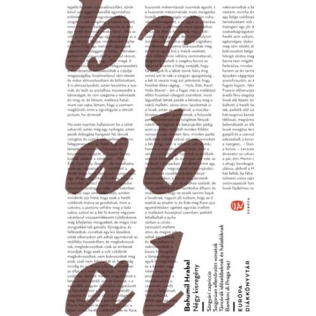 Bohumil Hrabal: Négy kisregény
