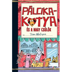 Tom Watson: Pálcikakutya és a nagy csülök