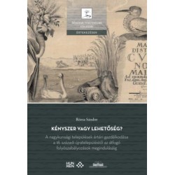 Rózsa Sándor: Kényszer vagy lehetőség?
