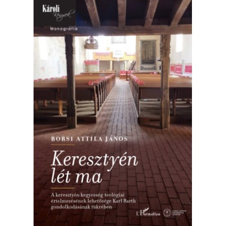 Borsi Attila János: Keresztyén lét ma