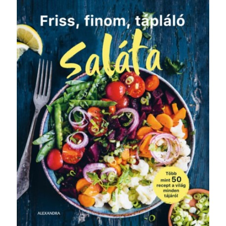 Friss, finom, tápláló saláta