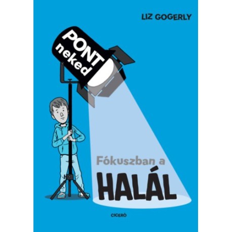 Liz Gogerly: Fókuszban a halál