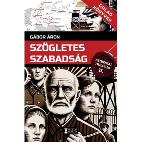 Gábor Áron: Szögletes szabadság
