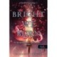Kiersten White: Bright We Burn - Lobogás