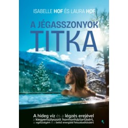Laura Hof, Isabelle Hof: A jégasszonyok titka