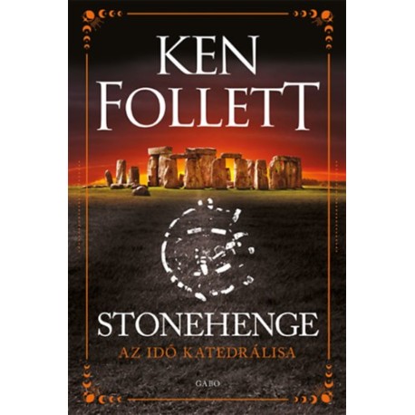 Ken Follett: Stonehenge