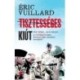Éric Vuillard: Tisztességes kiút