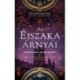 Deborah Harkness: Az éjszaka árnyai