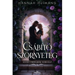Hannah Huimang: Csábító Szörnyeteg