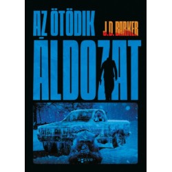 J.D. Barker: Az ötödik áldozat