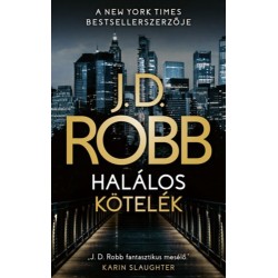 J. D. Robb: Halálos kötelék