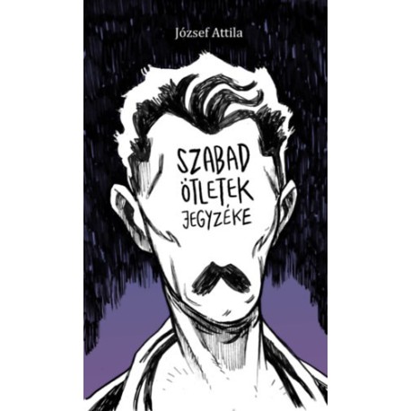 József Attila: Szabad ötletek jegyzéke