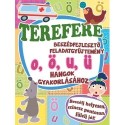 Terefere o, ö, u, ü
