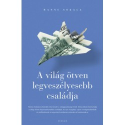 Hannu Sokala: A világ ötven legveszélyesebb családja
