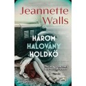 Jeanette Walls: Három halovány holdkő