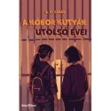 A. K. Caras: A kóbor kutyák utolsó évei
