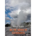 Kovács György: On the Origin of Earthquakes