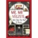 Shen John Yen Nee: Mr. Ma végzete