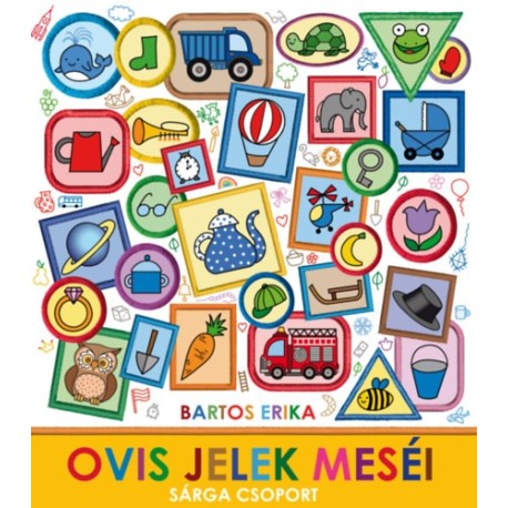 Bartos Erika: Ovis jelek meséi - Sárga csoport