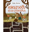 Rádai Andrea: Rókazsolt és a csőposta