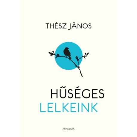 Thész János: Hűséges lelkeink