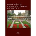 XIX-XX. századi magyar történelmi kultuszok II.