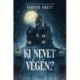 Farkas Anett: Ki nevet a végén?