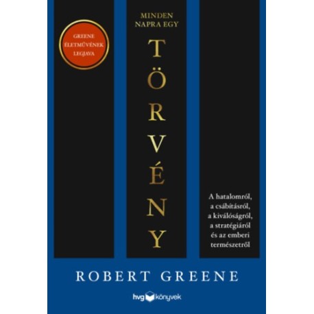 Robert Greene: Minden napra egy törvény
