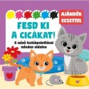 Fesd ki a cicákat!