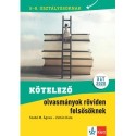 Szabó M. Ágnes, Zoltán Kata: Kötelező olvasmányok röviden felsősöknek