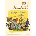 Ez állati! - Szuperhősök