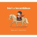 Berg Judit: Sári a lovardában