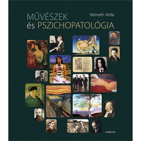 Németh Attila: Művészek és pszichopatológia