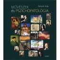 Németh Attila: Művészek és pszichopatológia