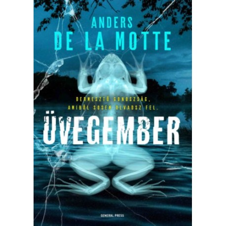 Anders De La Motte: Üvegember