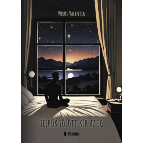 Vörös Valentin: Felhők fölött kék az ég