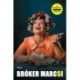Kal Pintér Mihály: Bróker Marcsi