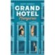 Huszti Gergely: Grand Hotel Hungária