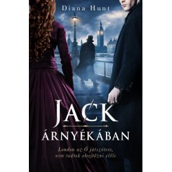 Diana Hunt: Jack árnyékában