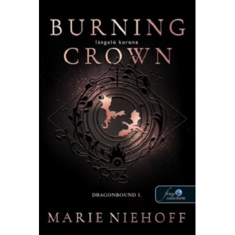 Marie Niehoff: Burning Crown - Lángoló korona