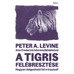 Peter A. Levine: A tigris felébresztése