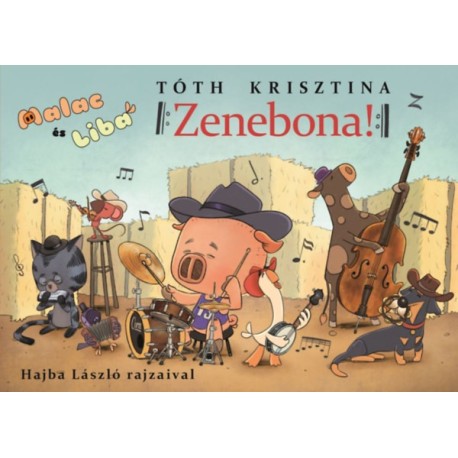 Tóth Krisztina: Zenebona!