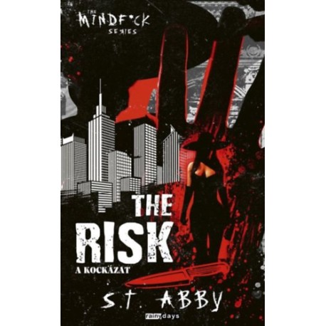 S.T. Abby: The Risk