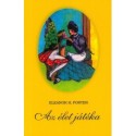Eleanor H. Porter: Az élet játéka
