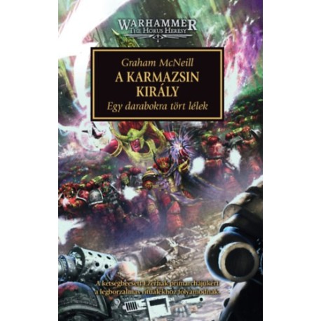 Graham McNeill: A Karmazsin Király
